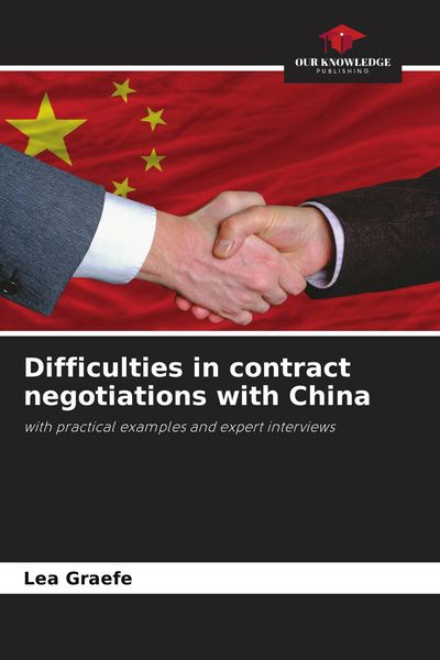 Produktbild: Difficulties in contract negotiations with China