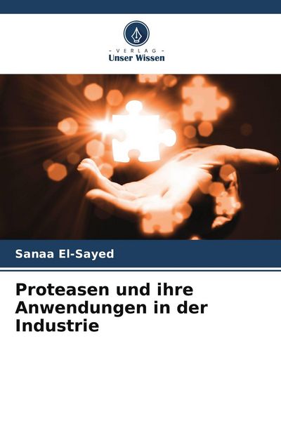 Produktbild: Proteasen und ihre Anwendungen in der Industrie