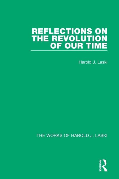Produktbild: Reflections on the Revolution of our Time (Works of Harold J. Laski)