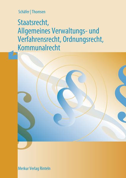 Produktbild: Staatsrecht, Allgemeines Verwaltungs- und Verfahrensrecht,