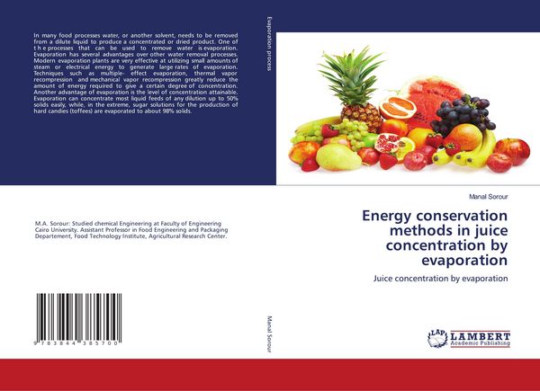 Produktbild: Energy conservation methods in juice concentration by evaporation