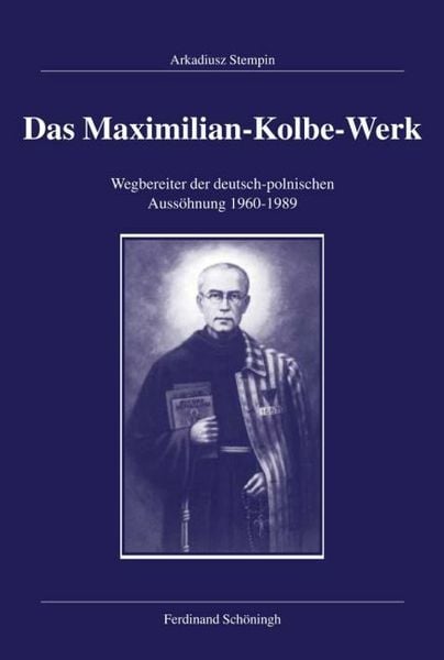 Produktbild: Das Maximilian-Kolbe-Werk