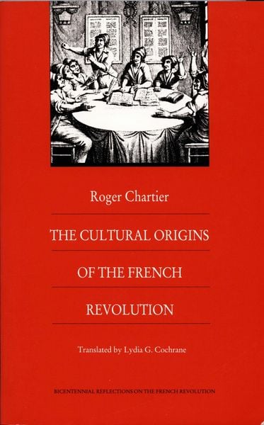 Produktbild: The Cultural Origins of the French Revolution