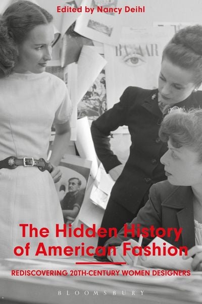 Produktbild: The Hidden History of American Fashion