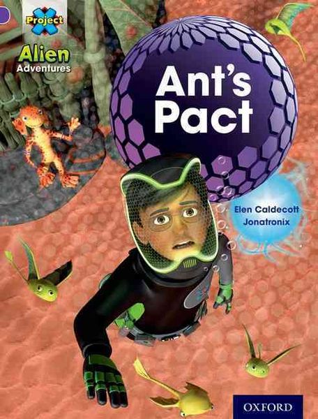 Produktbild: Project X: Alien Adventures: Purple: Ant's Pact