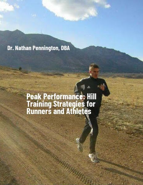 Produktbild: Peak Performance: Hill Training Strategies for Runners and Athletes