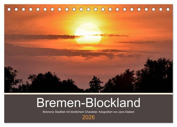 Produktbild: Bremen-Blockland (Tischkalender 2026 DIN A5 quer), CALVENDO Monatskalender