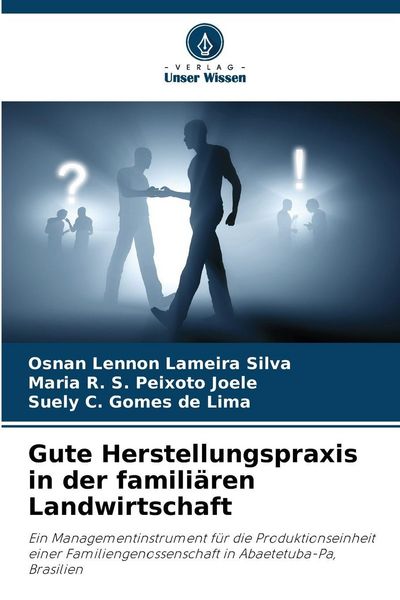 Produktbild: Gute Herstellungspraxis in der famili&auml;ren Landwirtschaft