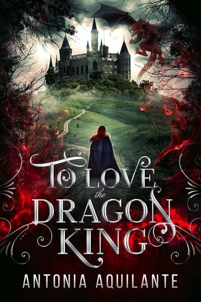 Produktbild: To Love the Dragon King (Dragons of Ivria, #1)