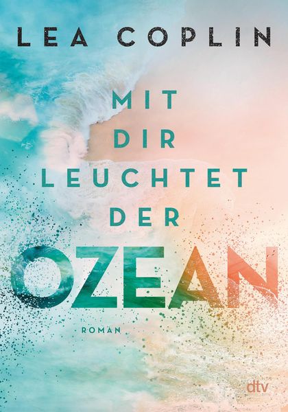 Produktbild: Mit dir leuchtet der Ozean