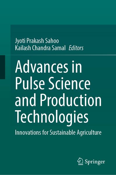 Produktbild: Advances in Pulse Science and Production Technologies