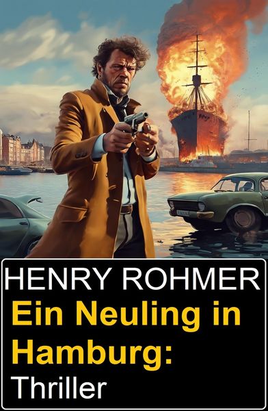 Produktbild: Ein Neuling in Hamburg: Thriller