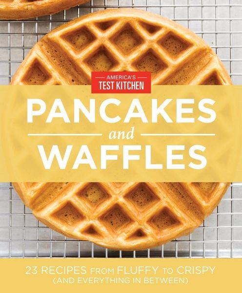 Produktbild: America's Test Kitchen Pancakes and Waffles