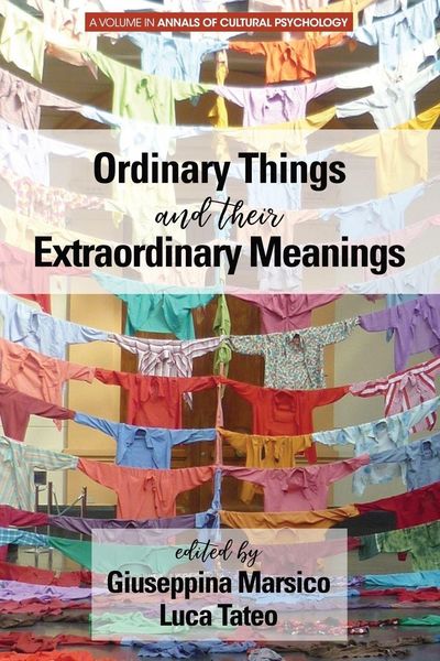 Produktbild: Ordinary Things and Their Extraordinary Meanings