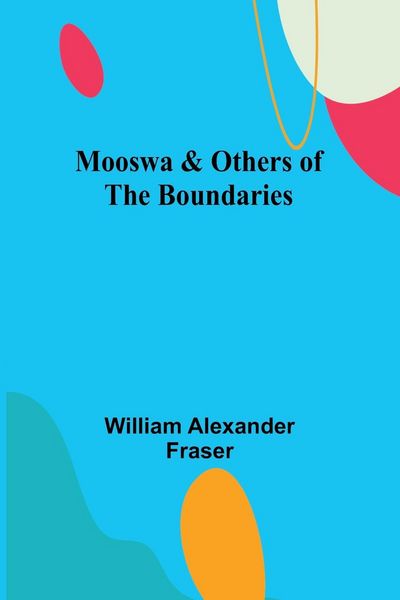 Produktbild: Mooswa & Others of the Boundaries