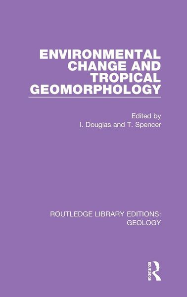 Produktbild: Environmental Change and Tropical Geomorphology