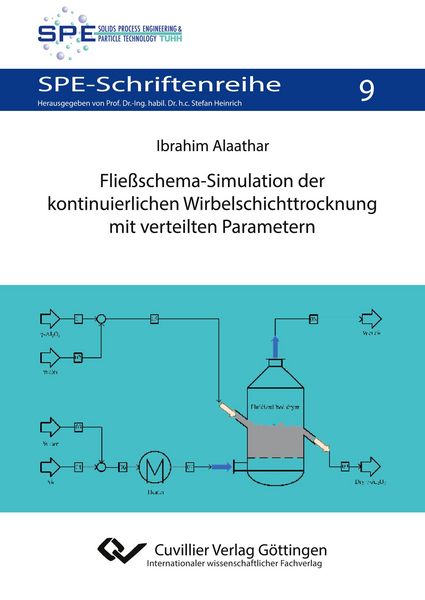 Produktbild: Flie&szlig;schema-Simulation der kontinuierlichen Wirbelschichttrocknung mit verteilten Parametern