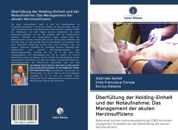 Produktbild: &Uuml;berf&uuml;llung der Holding-Einheit und der Notaufnahme: Das Management der akuten Herzinsuffizienz