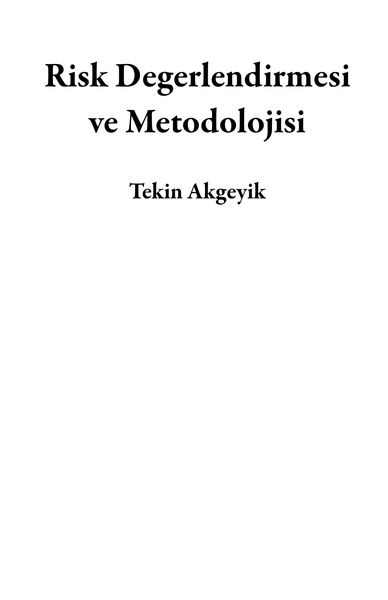 Produktbild: Risk Degerlendirmesi ve Metodolojisi