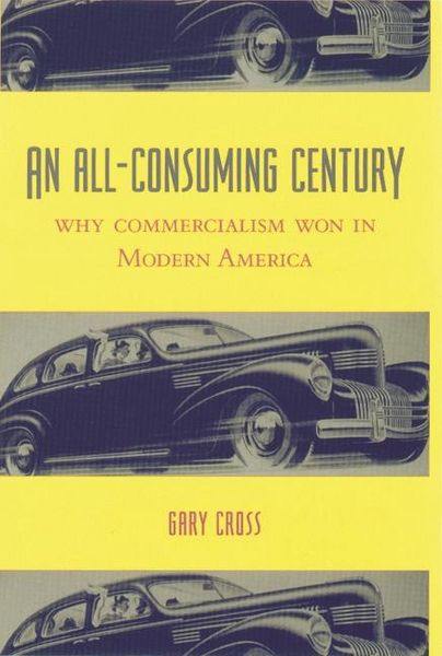 Produktbild: An All-Consuming Century