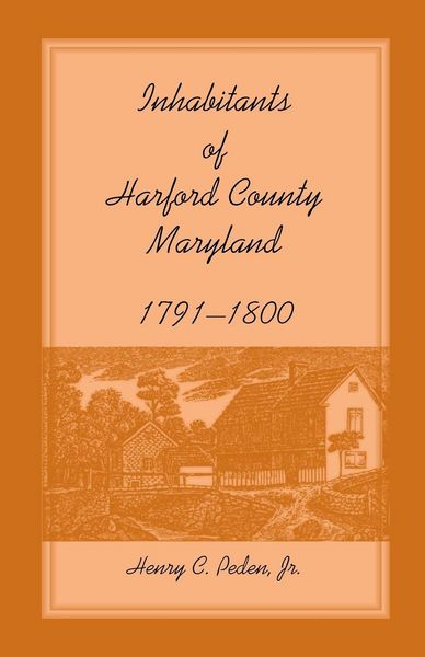 Produktbild: Inhabitants of Harford County, Maryland, 1791-1800