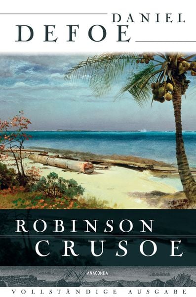 Produktbild: Robinson Crusoe - Vollst&auml;ndige Ausgabe