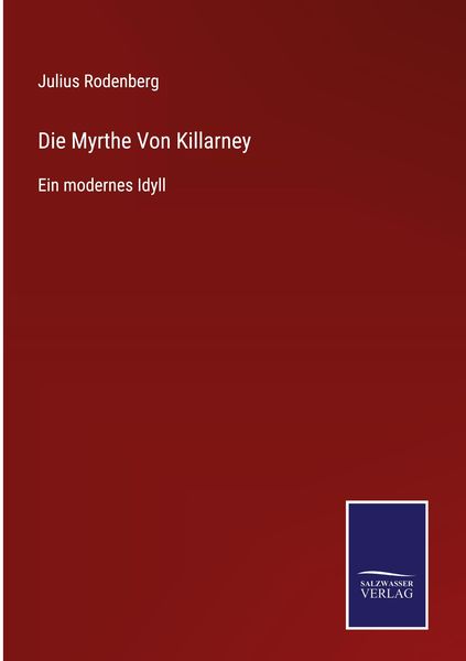 Produktbild: Die Myrthe Von Killarney