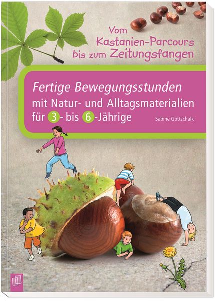 Produktbild: Vom Kastanien-Parcours bis zum Zeitungsfangen