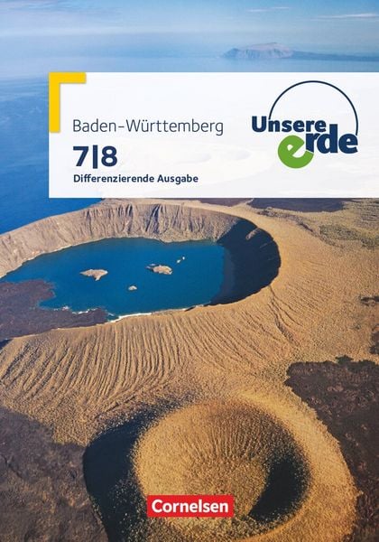 Produktbild: Unsere Erde - Differenzierende Ausgabe Baden-W&uuml;rttemberg - Ausgabe ab 2016 - 7./8. Schuljahr