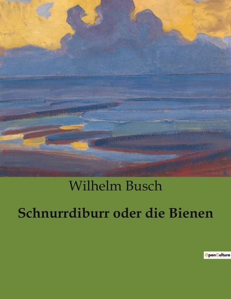 Produktbild: Schnurrdiburr oder die Bienen
