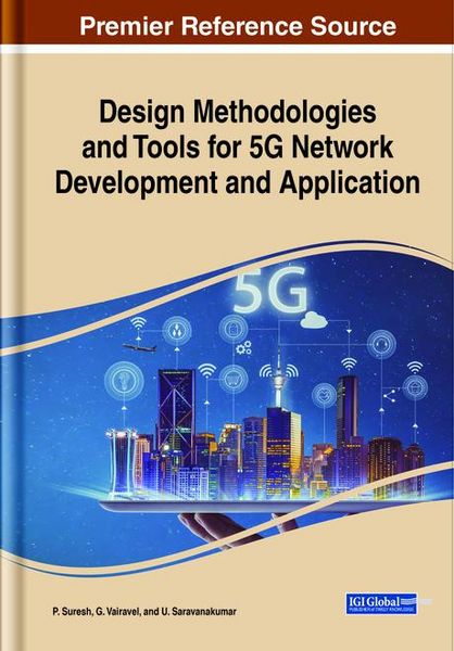 Produktbild: Design Methodologies and Tools for 5G Network Development and Application