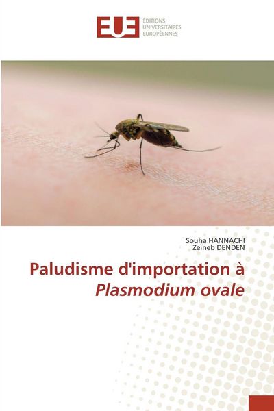 Produktbild: Paludisme d'importation &agrave; Plasmodium ovale
