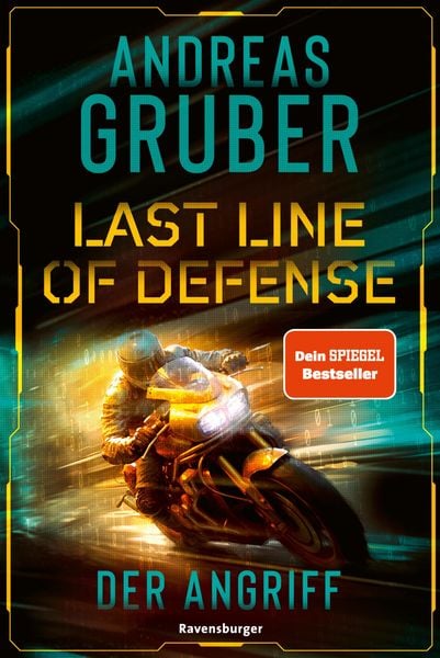 Produktbild: Last Line of Defense, Band 1: Der Angriff. Die neue Action-Thriller-Reihe von Nr. 1 SPIEGEL-Bestsellerautor Andreas Gruber!