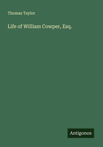 Produktbild: Life of William Cowper, Esq.