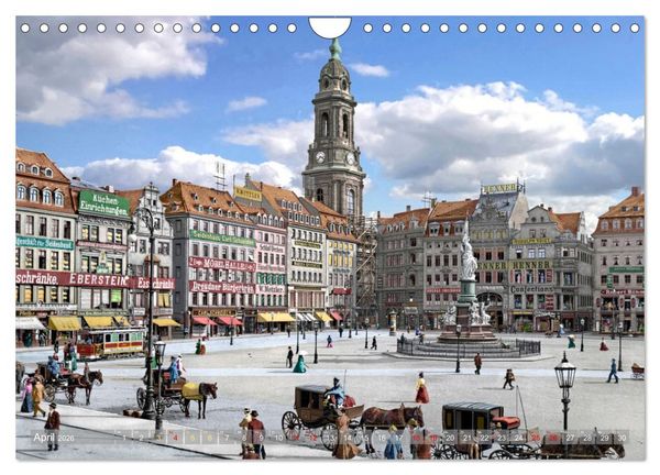 Produktbild: Historisches Dresden um 1900 - Fotos restauriert und koloriert (Wandkalender 2026 DIN A4 quer), CALVENDO Monatskalender