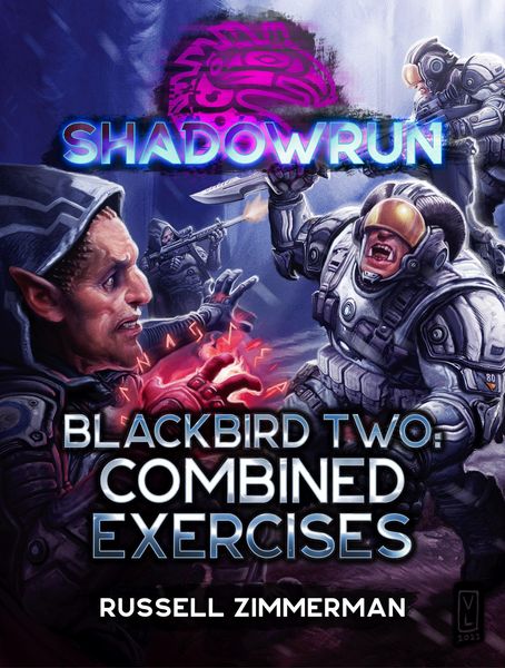 Produktbild: Shadowrun: Blackbird Two: Combined Exercises