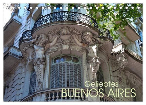 Produktbild: Geliebtes Buenos Aires (Tischkalender 2026 DIN A5 quer), CALVENDO Monatskalender