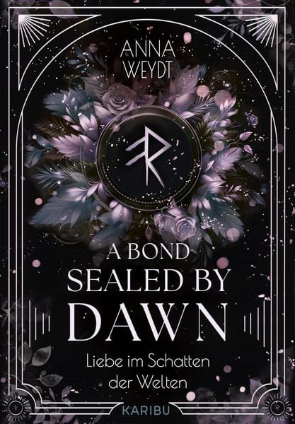 Produktbild: A Bond Sealed by Dawn - Liebe im Schatten der Welten