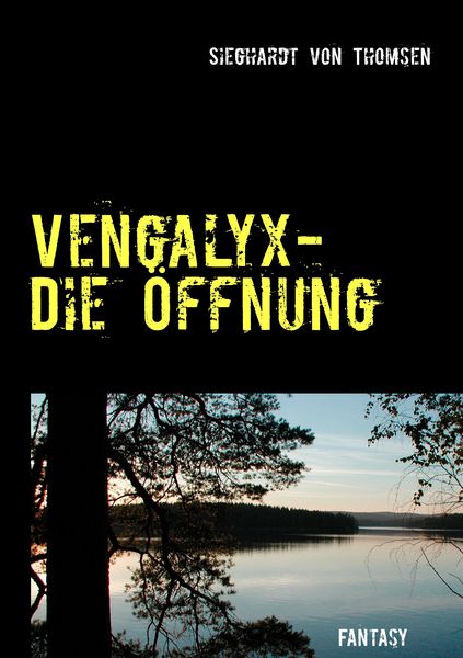 Produktbild: Vengalyx - Die &Ouml;ffnung