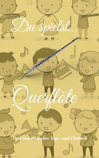 Produktbild: Du spielst... Querfl&ouml;te