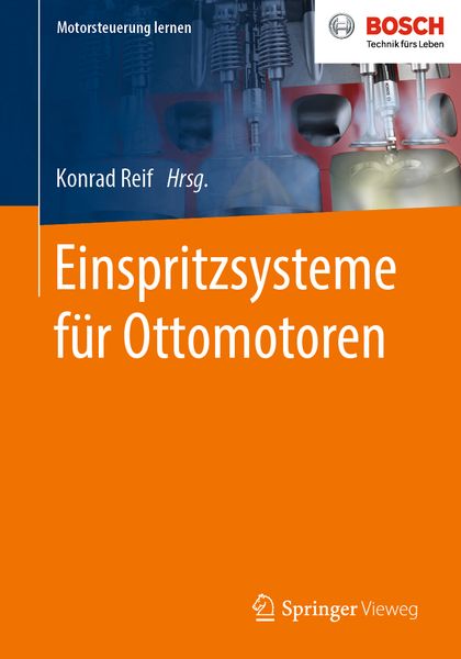 Einspritzsysteme für Ottomotoren, Taschenbuch von , Springer Fachmedien Wiesbaden GmbH, 9783658278618