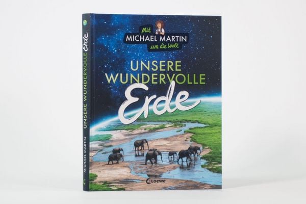 Produktbild: Mit Michael Martin um die Welt - Unsere wundervolle Erde