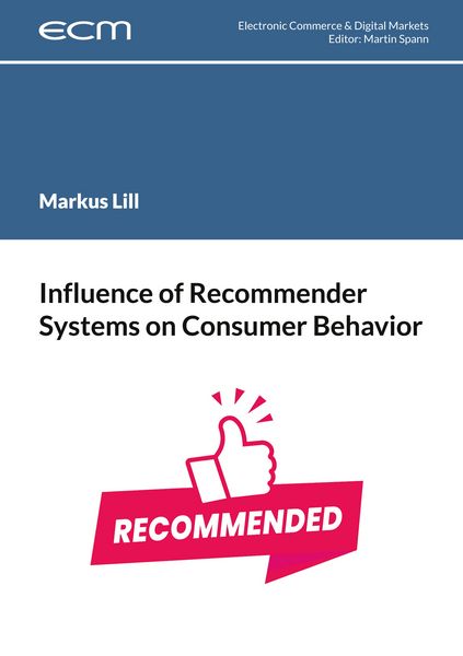 Produktbild: Influence of Recommender Systems on Consumer Behavior
