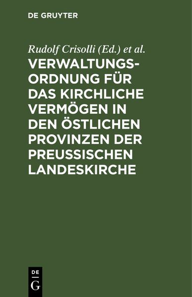 Produktbild: Verwaltungs-Ordnung f&uuml;r das kirchliche Verm&ouml;gen in den &ouml;stlichen Provinzen der Preu&szlig;ischen Landeskirche