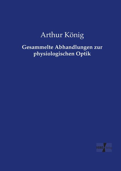 Produktbild: Gesammelte Abhandlungen zur physiologischen Optik
