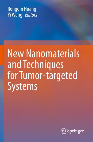 Produktbild: New Nanomaterials and Techniques for Tumor-targeted Systems