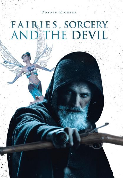 Produktbild: Richter, D: Fairies, Sorcery and the Devil