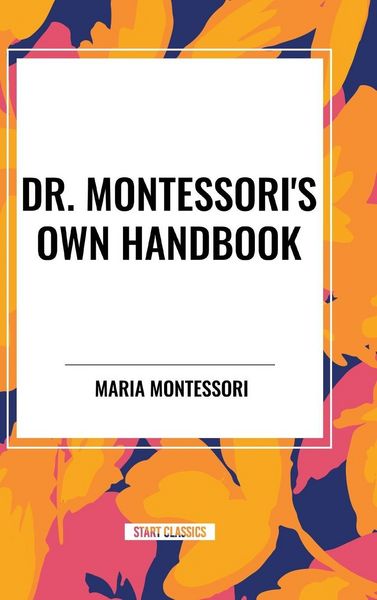 Produktbild: Dr. Montessori's Own Handbook