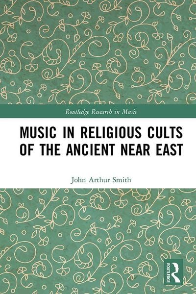 Produktbild: Music in Religious Cults of the Ancient Near East