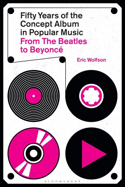 Produktbild: Wolfson, E: Fifty Years of the Concept Album in Popular Musi